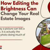 How Editing the Brightness Can Change Your Real Estate Images