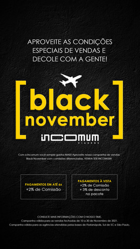 campanha de vendas black november incomum SP FLN E SUL DE SC