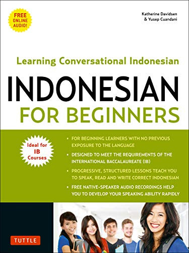 Indonesian for Beginners: Learning Conversational Indonesian