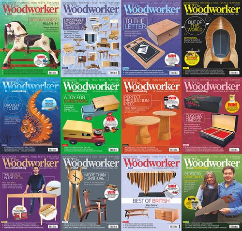 The Woodworker & Good Woodworking Magazine - 2021 Full Year Issues Collection
