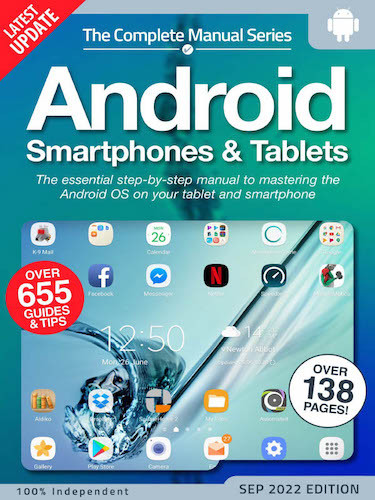Android Smartphones & Tablets The Complete Manual Series – 15th Edition 2022