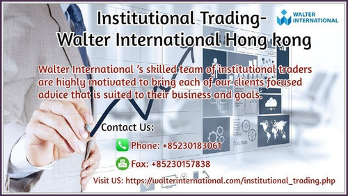 Institutional Trading Walter International Hong kong.jpg