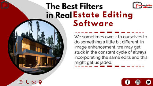 The Best Filters in Real Estate Editing Software.jpg