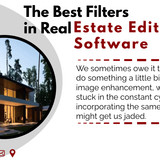 The Best Filters in Real Estate Editing Software