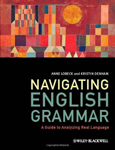 Navigating English Grammar: A Guide to Analyzing Real Language