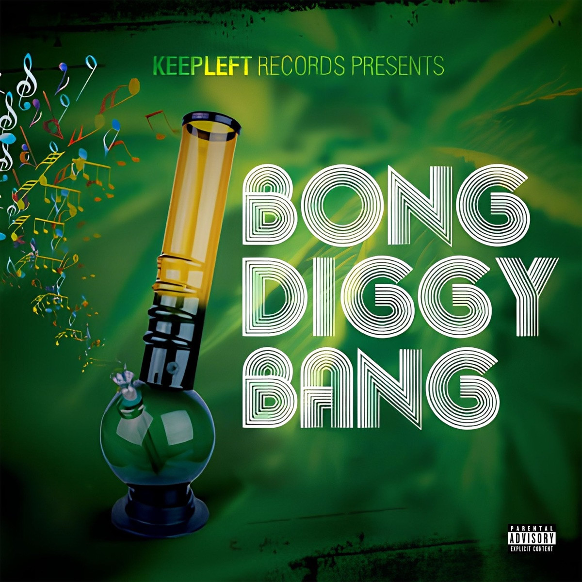 Leftside - Bong Diggy Bang (Album) 2026