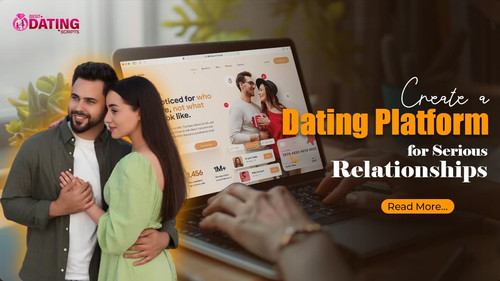 Create a Dating Platform for Serious Relationships.jpg