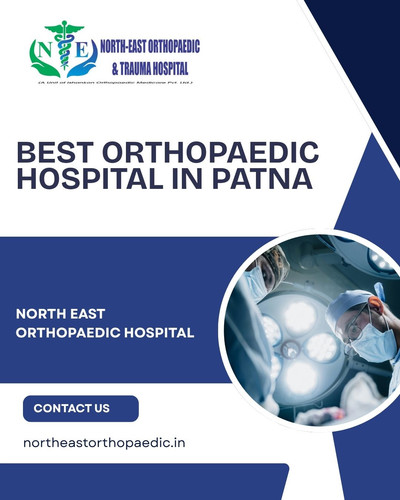Best Orthopaedic Hospital in Patna: North East Orthopaedic Hospital.jpg