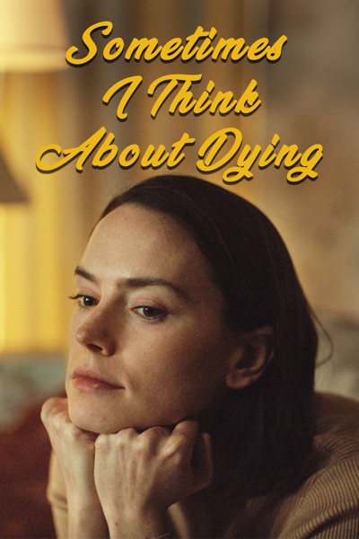 sometimes i think about dying.jpg