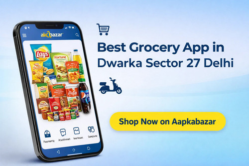 Best Online Grocery App Dwarka Sector 27 Delhi Deals.jpg