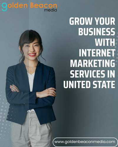 Grow Your Business with Internet Marketing Services in United State.png