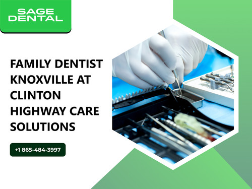 Family Dentist Knoxville At Clinton Highway Care Solutions.jpg