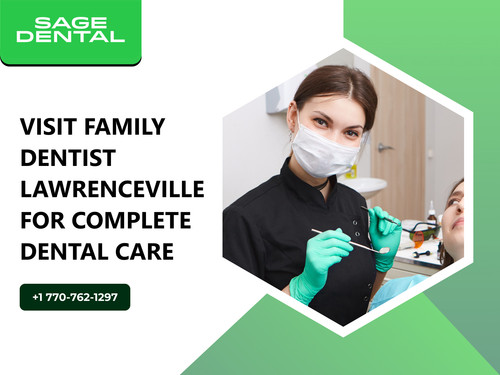 Visit Family Dentist Lawrenceville for Complete Dental Care.jpg