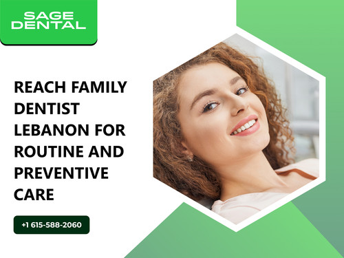 Reach Family Dentist Lebanon for Routine and Preventive Care.jpg