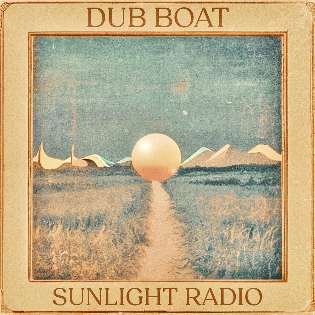 Dub Boat - Sunlight Radio (Album) 2026