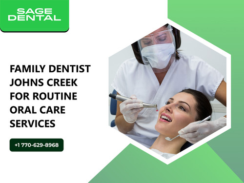 Family Dentist Johns Creek for Routine Oral Care Services.jpg