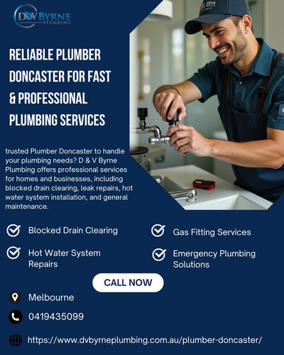 Reliable Plumber Doncaster for Fast & Professional Plumbing Services.jpg