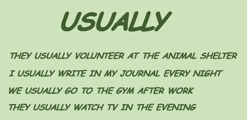ejemplos con usually en ingles y espanol.png