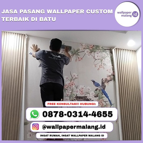 JASA PASANG WALLPAPER CUSTOM TERBAIK DI BATU (1).jpg