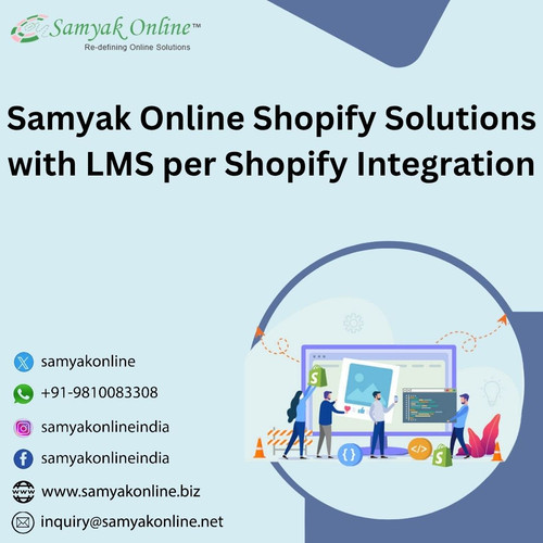 Samyak Online Shopify Solutions with LMS per Shopify Integration.jpg