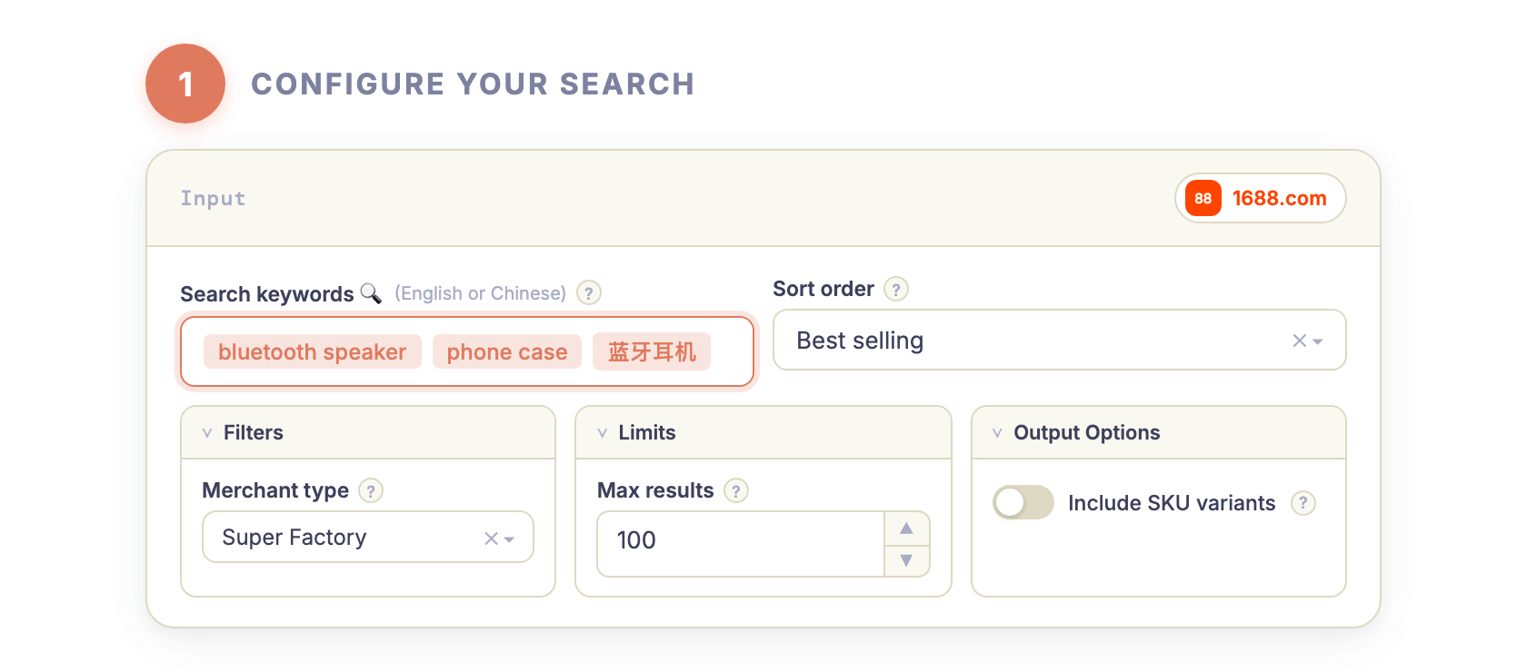 Step 1 — Configure your search