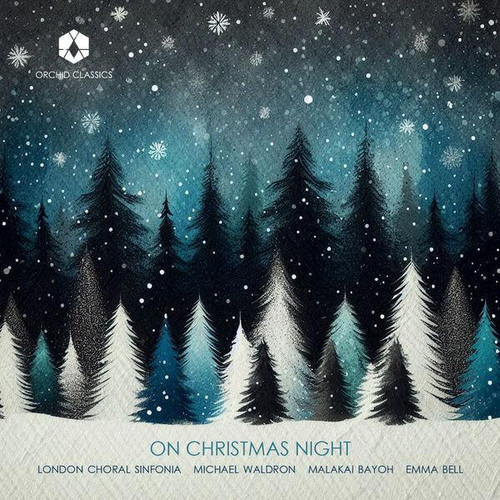 00 london choral sinfonia x michael waldron x malakai bayoh x emma bell on christmas night 24bit web.jpg