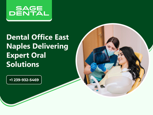 Dental Office East Naples Delivering Expert Oral Solutions.jpg