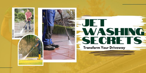 Jet Washing Secrets Transform Your Driveway and Patio in No Time(1).jpg