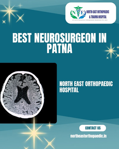 Best Neurosurgeon in Patna: North East Orthopaedic Hospital.jpg