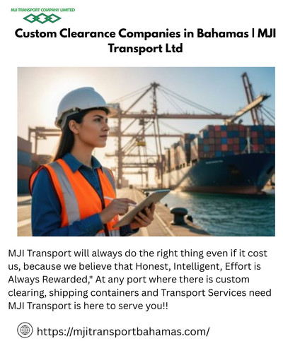 Custom Clearance Companies in Bahamas MJI Transport Ltd.jpg