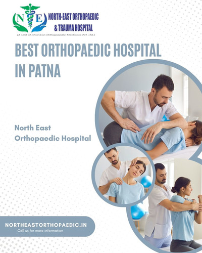 Best Orthopaedic Hospital in Patna: North East Orthopaedic Hospital.jpg