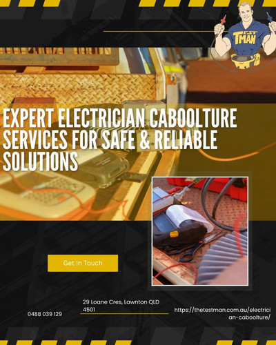 Expert Electrician Caboolture Services for Safe & Reliable Solutions.jpg