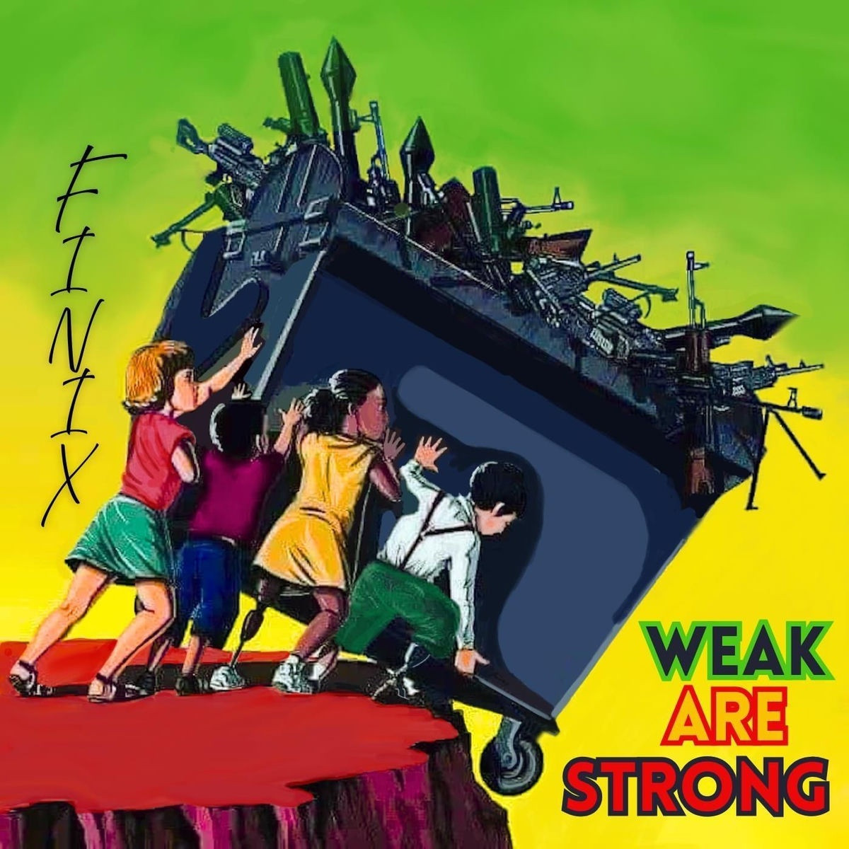Finix - Weak Are Strong