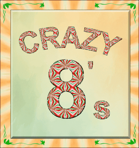 CRAZY 8'S.gif
