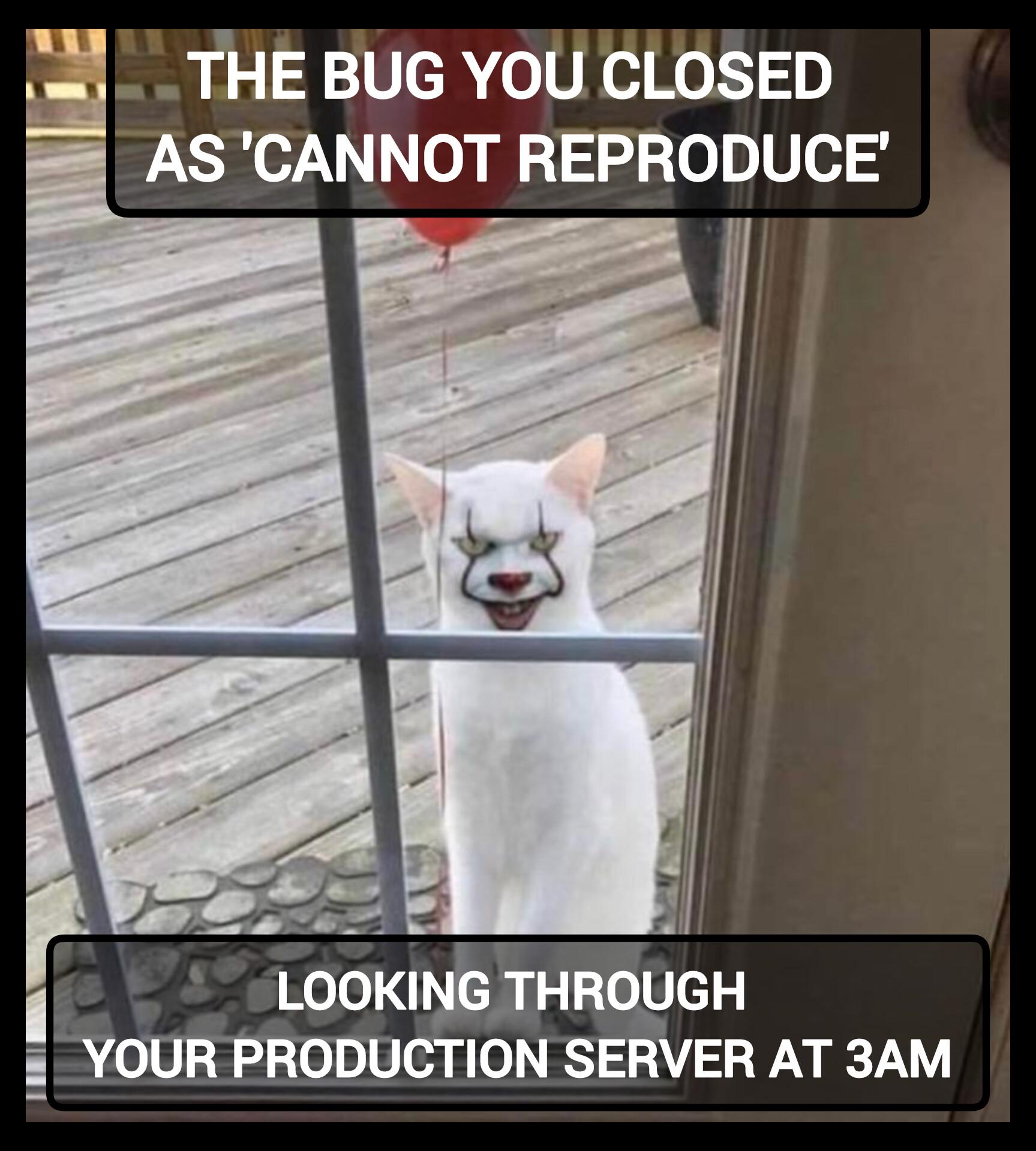 程序员 reaction:YOURPRODUCTIONSERVERAT3AM