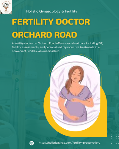Fertility Doctor Orchard Road (2).png