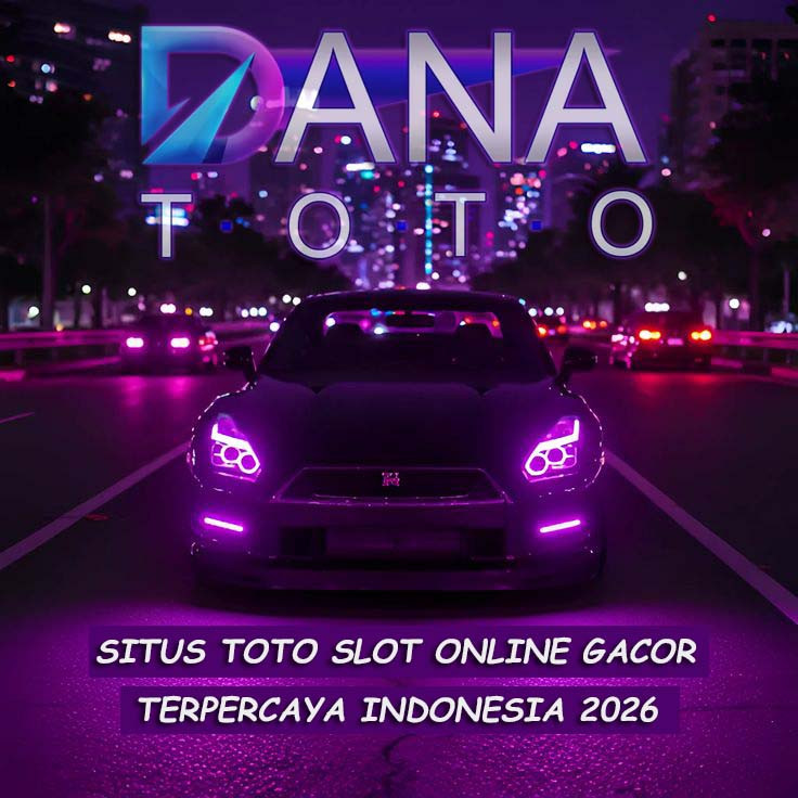 Danatoto > Situs Resmi Slot Gacor Hari Ini Bersama Dana Toto Agen Toto Slot Resmi Terpercaya 2026
 image 1