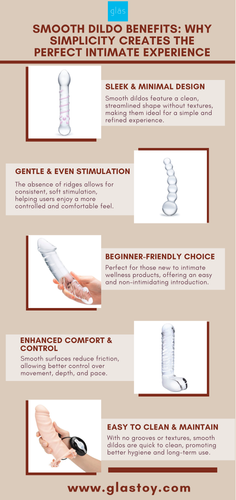 Smooth Dildo Benefits Why Simplicity Creates the Perfect Intimate Experience.png