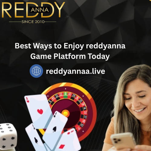 Best Ways to Enjoy reddyanna Game Platform Today.jpg