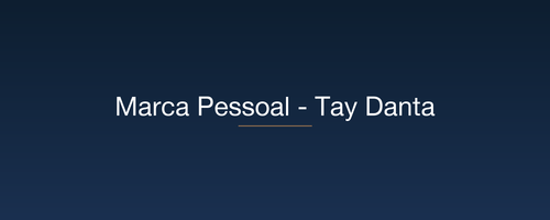 Marca Pessoal Tay Danta.png