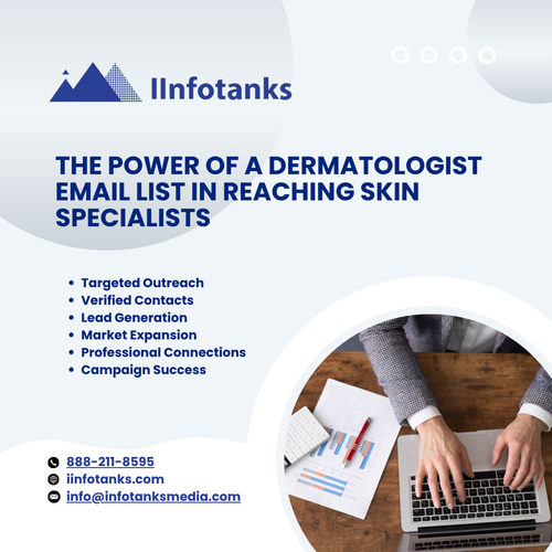 The Power of a Dermatologist Email List in Reaching Skin Specialists.png