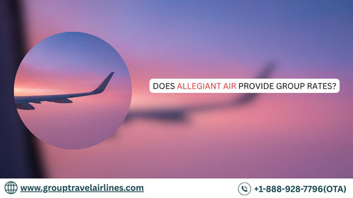 Does Allegiant Air Provide Group Rates?.jpg