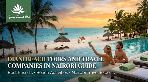 Diani Beach Tours And Travel Companies In Nairobi Guide: Best Resorts & Activities.jpg