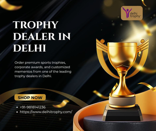 Trophy dealer in delhi.jpg