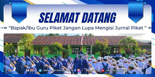 “BapakIbu Guru Piket Jangan Lupa Mengisi Piket “.jpg