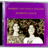 Shirley and Dolly Collins Harking Back