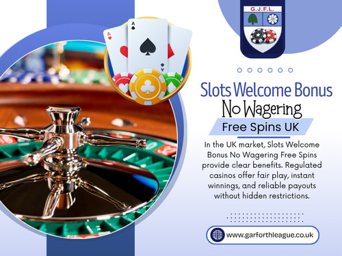 Rather than imposing restrictions for players to remain, casinos provide an atmosphere that makes players want to stay. One noticeable difference with Slots Welcome Bonus No Wagering Free Spins UK Online is that the bonus size is often smaller compared to traditional offers.

Read Our Blogs:
https://is.gd/1x3Gxq
https://tinyurl.com/2356vs55
https://v.gd/HMHgJe

More Links:
https://v.gd/Ze8O39
https://tinyurl.com/2y6pnl6y
https://is.gd/fPGjcc