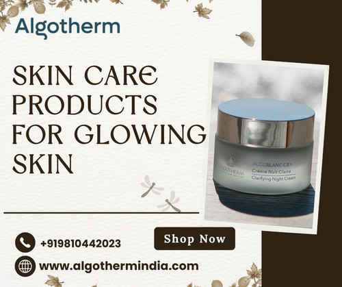 skin care products for glowing skin.jpg