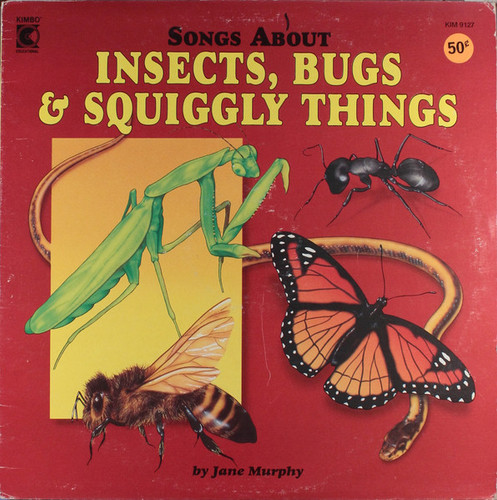 Jane Murphy Songs About Insects Bugs Squiggly Things.jpg