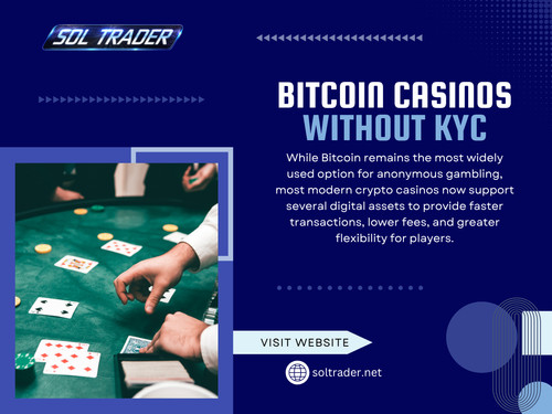 Offers like a Crypto Cas!no No KYC No Deposit Bonus might catch attention, and the idea of Bitcoin Cas!nos Without KYC might sound convenient—but the real experience depends on awareness. With a thoughtful approach, and a bit of guidance from platforms like Sol trader, the process becomes far less confusing.

Read Our Blogs:
https://6a018a97c3008.site123.me
https://soltrader.weebly.com
https://soltraderkyc.medium.com

More Links:
https://c8ke.me/soltrader
https://peatix.com/user/29341224
https://issuu.com/soltrader